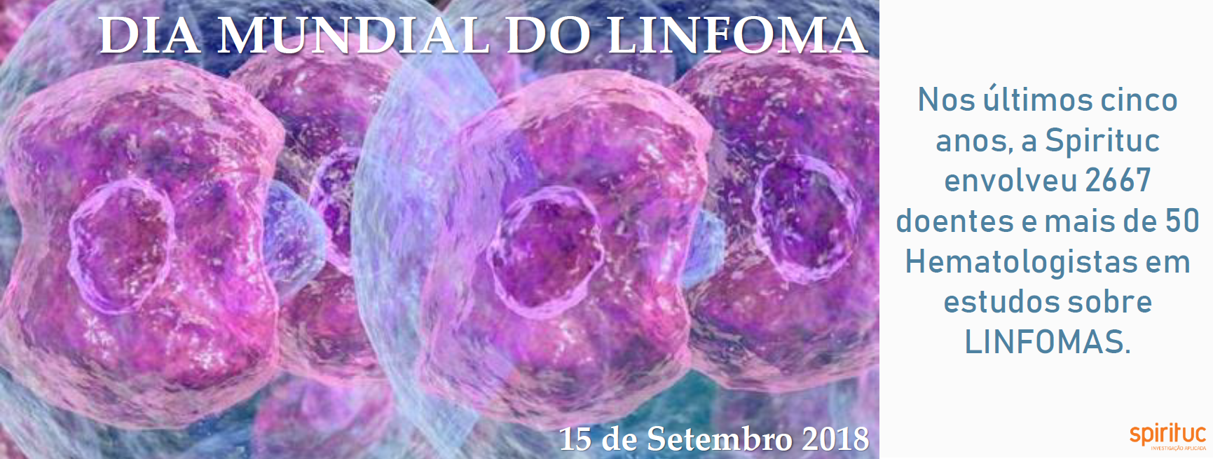 Dia Mundial do Linfoma - 15 Setembro